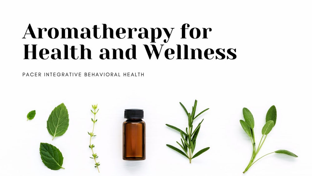 Mental Health and Aromatherapy